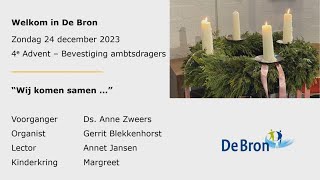 Eredienst in de Bron op 24 december 2023  Vierde advent [upl. by Aaren35]