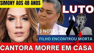 CANTORA ACABA DE MORRER EM CASA DIANA CANTORA SIMONY APÓS PASSAR POR DOENÇA NO INTESTINO E PRETA GIL [upl. by Airyk131]