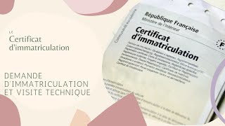 immatriculation dun véhicule et visite technique [upl. by Ronym]