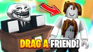 Pulling GOOFYBALL In Roblox Pull A Friend 🛒 [upl. by Onofredo]