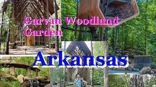 GARVAN WOODLAND GARDENS HOT SPRING ARKANSAS [upl. by Aissirac]