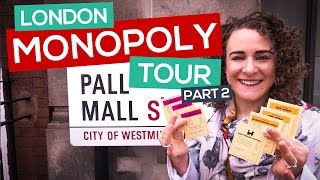 London Monopoly Locations Pall Mall to Vine Street Part 2 [upl. by Eitsud]