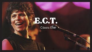 Cassia Eller  ECT Lyric [upl. by Sandro]