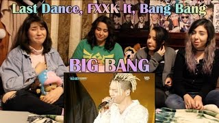 BIGBANG  quotLast Dance FXXK It Bang Bangquot LIVE Performance Reaction [upl. by Ennayoj761]