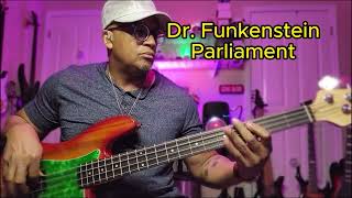 Dr Funkenstein  Parliament  Bass Cover [upl. by Matilde]