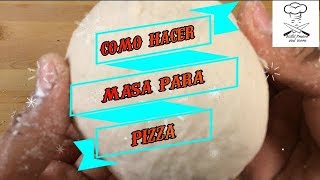 Como hacer masa para pizza [upl. by Anoiuq]