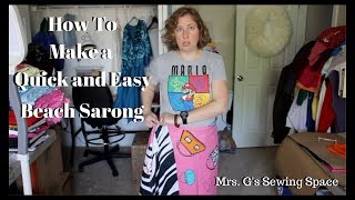 How to make a Quick and Easy Beach Sarong  TUTORIAL [upl. by Natanoj496]