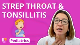 Strep Throat Tonsillitis  Pediatric Nursing  Respiratory Disorders  LevelUpRN [upl. by Nevag357]