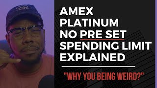 AMEX PLATINUM  No Pre Set Spending Limit Explained [upl. by Domel]