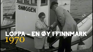 Loppa  En øy i Finnmark 1970 [upl. by Agnella130]