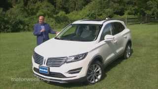 MotorWeek  Road Test 2015 Lincoln MKC [upl. by Kingsly]