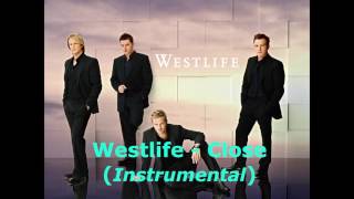 Westlife  Close Instrumental  DOWNLOAD LINK IN DESCRIPTION [upl. by Tengler744]