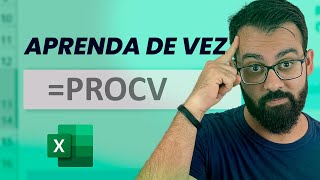 Aula Função PROCV no Excel  Principais Erros  Aprenda Passo a Passo a Fórmula PROCV [upl. by Vogel]