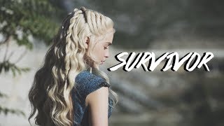 Daenerys Targaryen  Survivor [upl. by Kano]