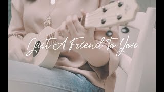 Just A Friend To You  Citra Scholastika feat Tissa Biani Cover [upl. by Rusty813]