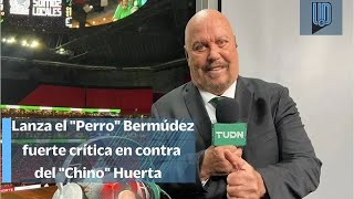 El Perro Bermúdez revienta al Chino Huerta quotLos medios lo inflamos es malísimo en los penaltisquot [upl. by Nymrak]