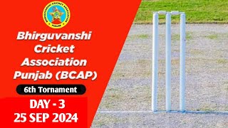 BCAP 6th Cricket Cup 25 Sep 2024  Day 3 [upl. by Dean]