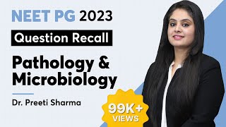 NEET PG Recall 2023 quotPathology amp Microbiologyquot by Dr Preeti Sharma [upl. by Fosque]