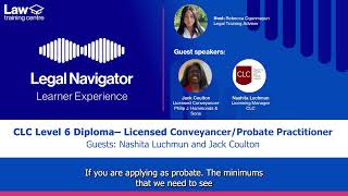 Legal Navigator Webinar CLC Level 6 Diploma  Licensed Conveyancer  Probate Practitioner [upl. by Anippesuig]