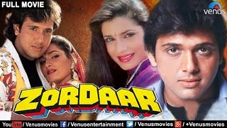 Zordaar Full Movie  Hindi Movies  Govinda Movies  Bollywood Full Movies [upl. by Broeder]