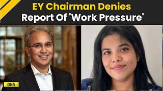 EY India Chairman Rajiv Memani Responds After 26YearOld Employee Dies Due To Work Stress  Pune [upl. by Lynnelle429]