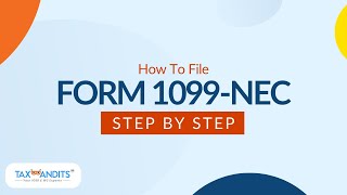 How To File Form 1099NEC With TaxBanditscom [upl. by Huppert]