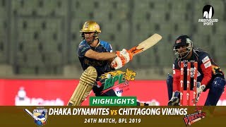 Dhaka Dynamites vs Chittagong Vikings Highlights  24th Match  Edition 6  BPL 2019 [upl. by Annaoj233]