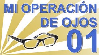 ME VOY A OPERAR DE LA VISTA  Experiencia personal operación ojos con lentillas intraoculares C01 [upl. by Saerdna590]