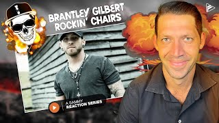 GREAT COUNTRY SONG Brantley Gilbert  Rockin’ Chairs Reaction SHB Series 15 [upl. by Anivad]