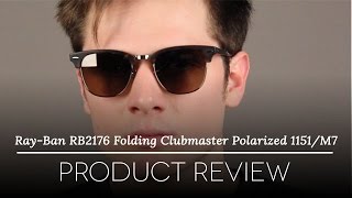 RayBan RB2176 Clubmaster Folding Sunglasses Review [upl. by Zoeller]