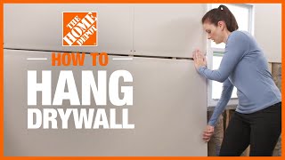 How to Hang Drywall  The Home Depot [upl. by Ibmab]