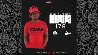 Ceega  Meropa 176 Live Recorded [upl. by Cirilo]