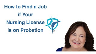 How to Find a Nursing Job While on Probation [upl. by Sihunn]