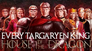 Complete History of Targaryen Kings  Aegon the Conqueror  The Mad King  House of the Dragon [upl. by Noli]