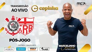 CORINTHIANS X CRB AO VIVO l COPINHA 2023 l MC7 A RADIO DO MARCELIONHO CARIOCA [upl. by Brote129]