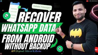 How to Recover Whatsapp Messages without Backup on Android amp iPhone 2023 Get Old WhatsApp Chats [upl. by Middlesworth]