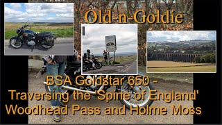 BSA Goldstar 650  Traversing the Spine of England [upl. by Eeraj]