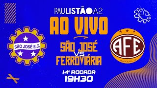 SÃO JOSÉ X FERROVIÁRIA  AO VIVO  PAULISTÃO A2 SOU SÃO JOSÉ  RÁDIO CLUBE AM CULTURAL FM  EMOÇÃO [upl. by Solenne]