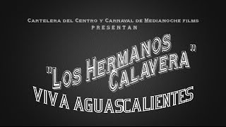 Viva Aguascalientes STOP MOTION  Los Hermanos Calavera [upl. by Filiano]