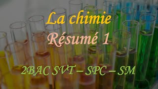 Résumé 1 des cours de la chimie 2BAC SPC SVT SM [upl. by Isabeau438]