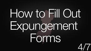 How to Fill Out Expungement Forms 47  Subtítulos disponibles en español [upl. by Kcirddet626]