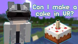 Attempting To Make A Cake In VR For My Birthday [upl. by Ahsilra468]