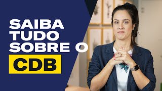 Como investir em CDB Saiba tudo sobre esse INVESTIMENTO [upl. by Kalbli]