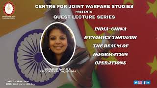 25042024  Ms Shruti Pandalai  IndiaChina dynamics through the realm of Information Operations [upl. by Athey]