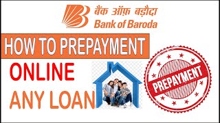 Bank Of Baroda Loan Payment Online l Part Payment l BOB Homeloan Mortgage Personal Loan Car Loan [upl. by Eddy]