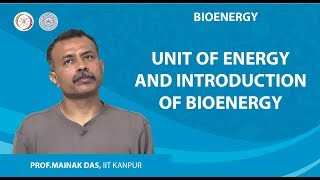 Unit of Energy and Introduction of Bioenergy [upl. by Busch]