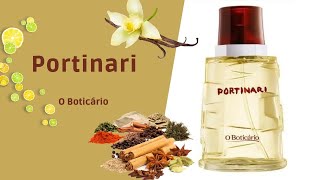 PERFUMES  Resenha Portinari  O Boticário [upl. by Lundgren645]