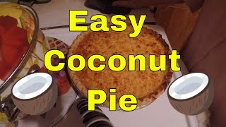 Easy Coconut Pie [upl. by Humfrid]