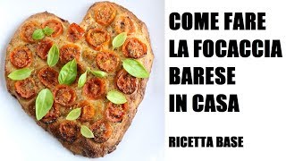 Focaccia Barese Classica [upl. by Anica504]