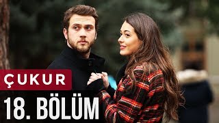 Çukur 18 Bölüm [upl. by Eerac]